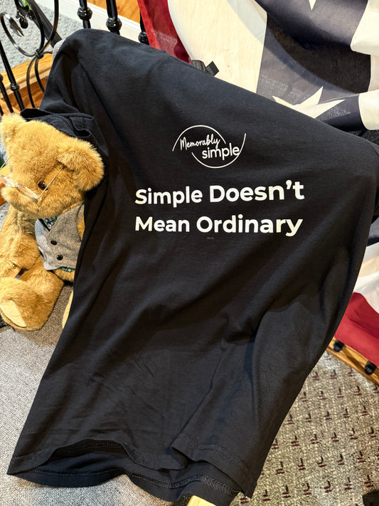 Simple Doesn’t Mean Ordinary™ Motivational T-Shirt | Minimalist Inspirational Quote Tee | Empowering Everyday Wear for Women