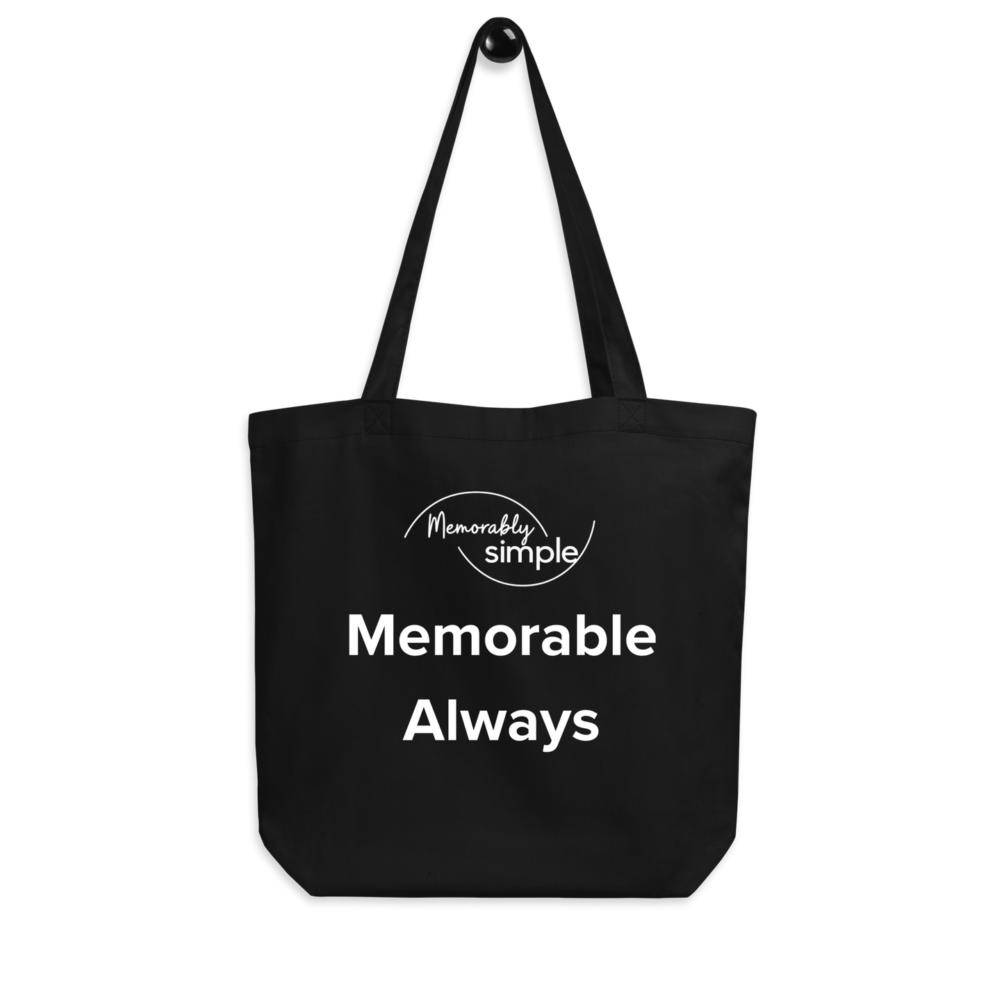 Memorable Always™ Inspirational Quote Tote Bag | Minimalist Everyday Carry | Empowering Canvas Bag for Women