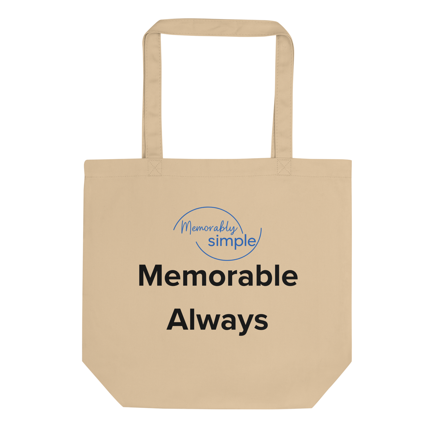 Memorable Always™ Inspirational Quote Tote Bag | Minimalist Everyday Carry | Empowering Canvas Bag for Women