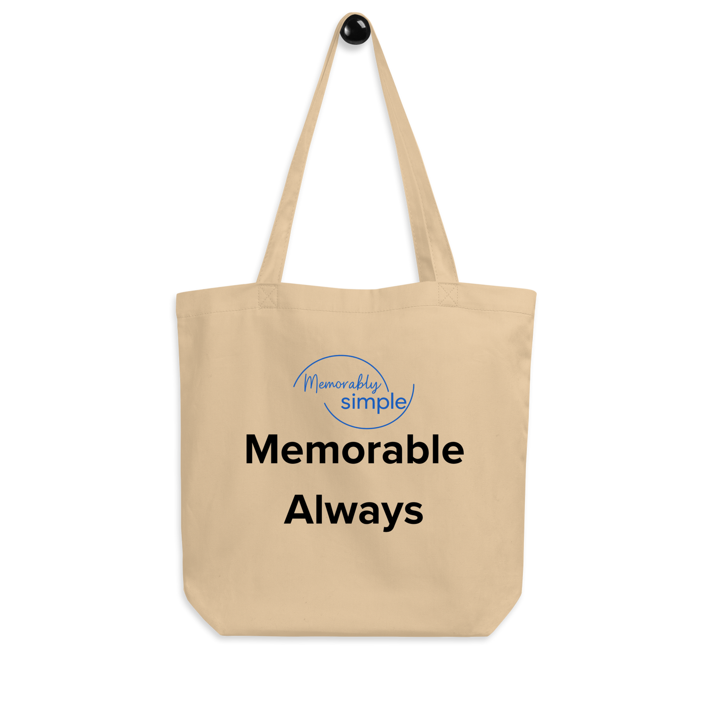 Memorable Always™ Inspirational Quote Tote Bag | Minimalist Everyday Carry | Empowering Canvas Bag for Women