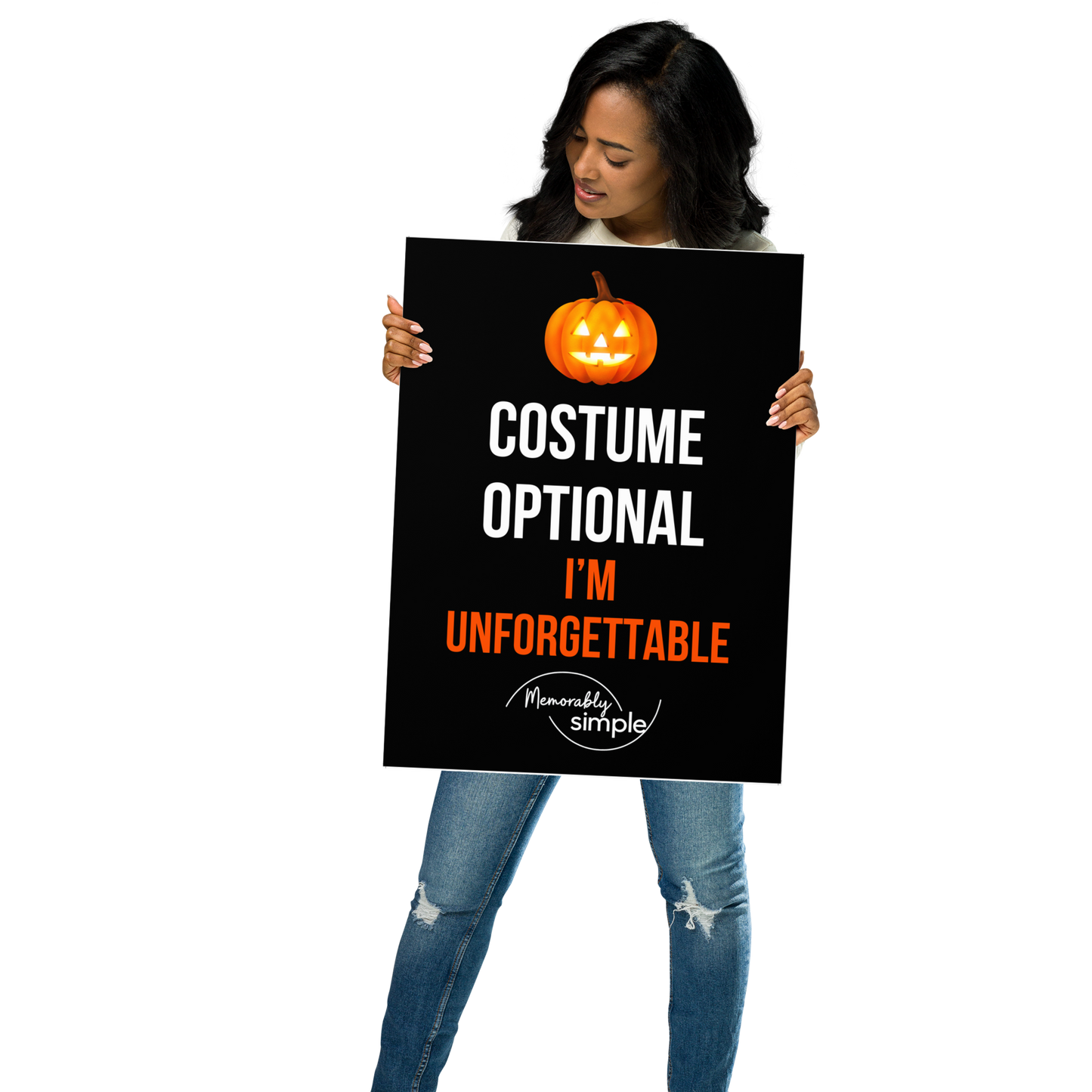 No Costume Needed Halloween Poster