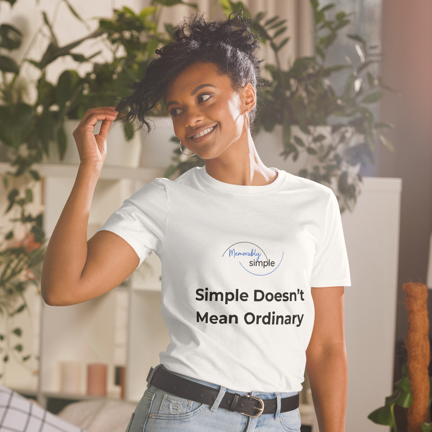 Simple Doesn’t Mean Ordinary™ Motivational T-Shirt | Minimalist Inspirational Quote Tee | Empowering Everyday Wear for Women