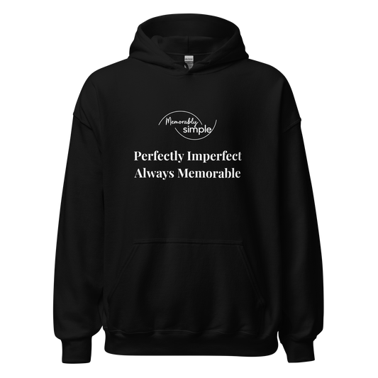 Perfectly Imperfect™ Motivational Hoodie | Minimalist Inspirational Quote Sweatshirt | Empowering Everyday Wear for Women