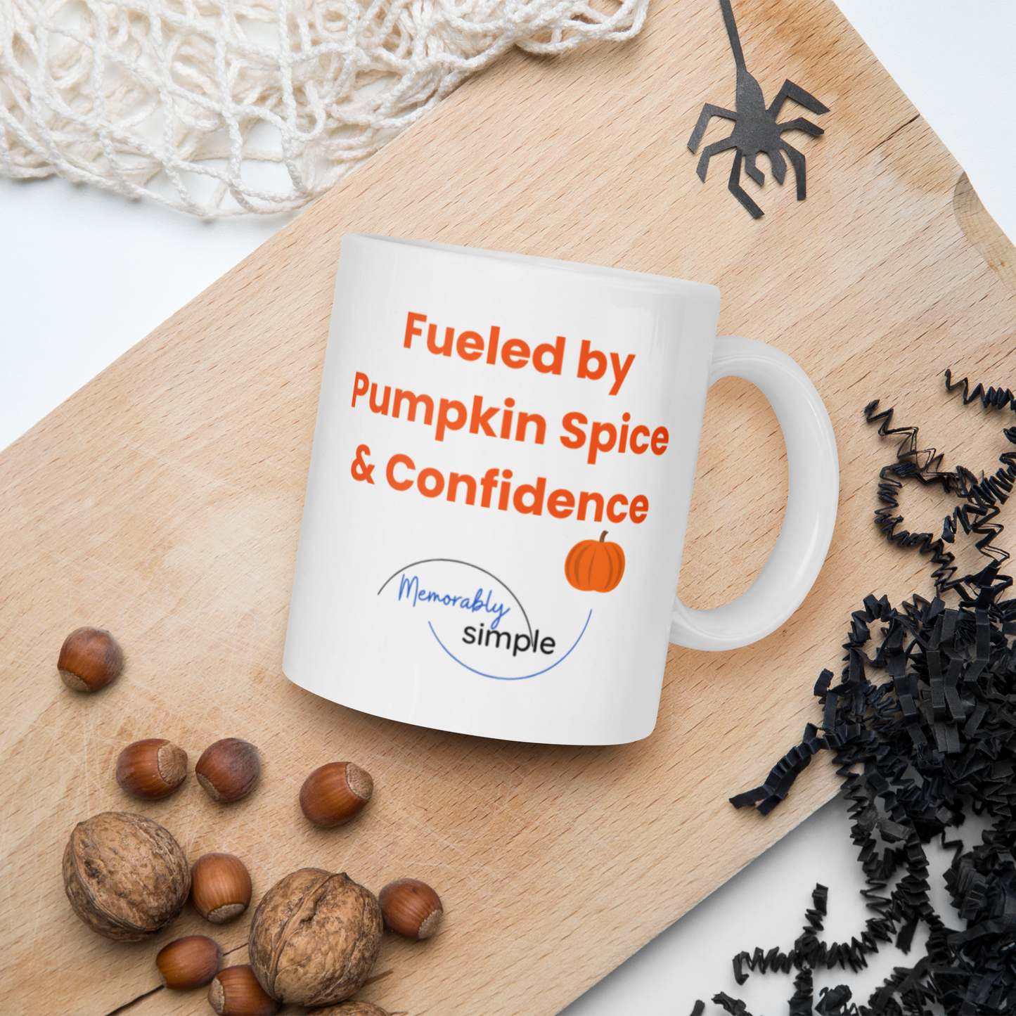 Pumpkin Spice & Confidence Mug