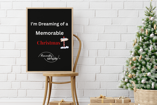 Dreaming of a Memorable Christmas — Black Poster