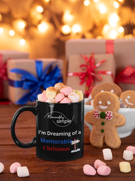 Black Mug — I’m Dreaming of a Memorable Christmas