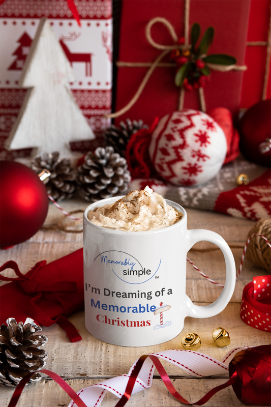 I’m Dreaming of a Memorable Christmas — White Ceramic Mug (11oz)