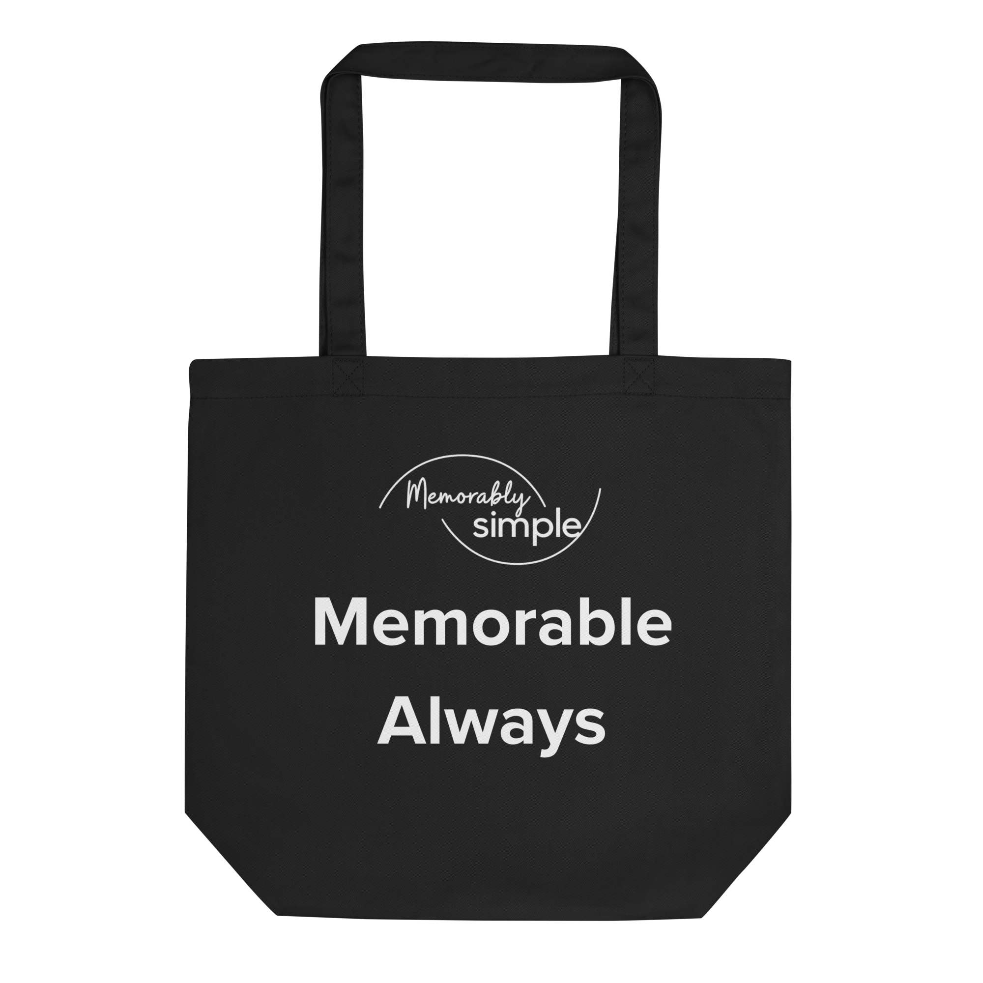 Memorable Always™ Inspirational Quote Tote Bag | Minimalist Everyday Carry | Empowering Canvas Bag for Women