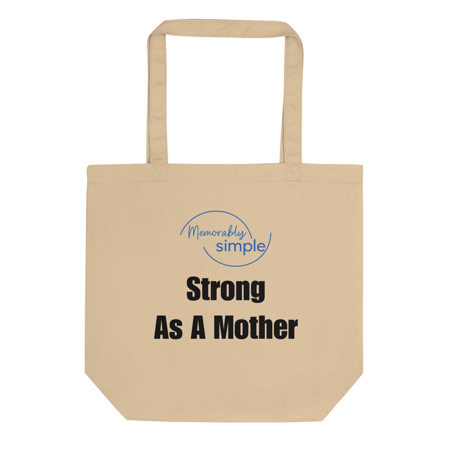 Strong as a Mother™ Motivational Tote Bag | Minimalist Empowering Quote Bag | Everyday Canvas Tote for Confident Moms